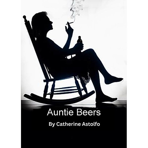 Auntie Beers, Catherine Astolfo