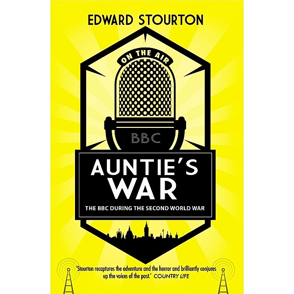 Auntie's War, Edward Stourton