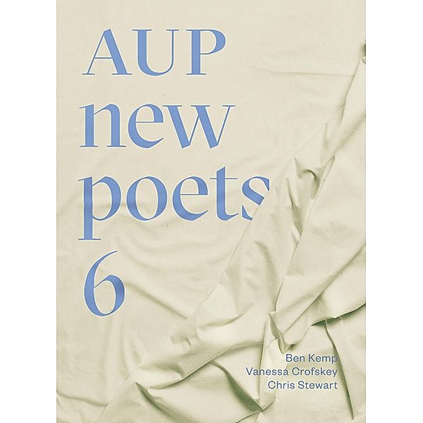 AUP New Poets 6, Vanessa Crofskey