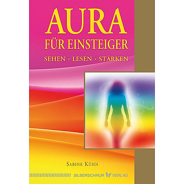Aura für Einsteiger, Sabine Kühn