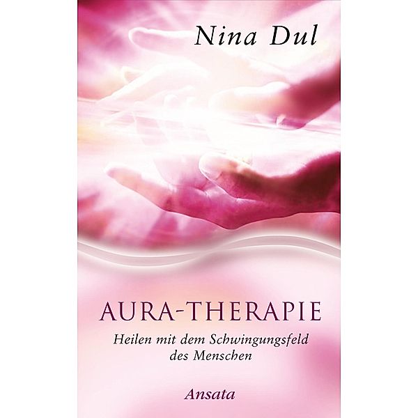 Aura-Therapie, Nina Dul