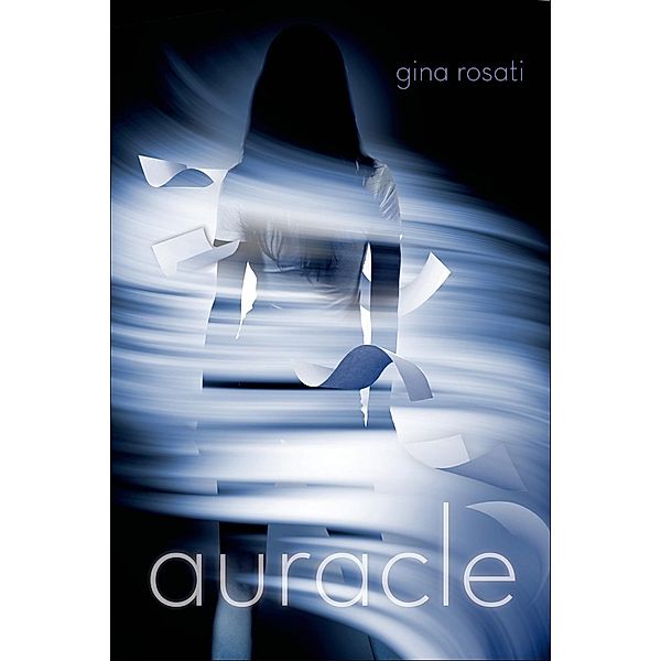 Auracle, Gina Rosati