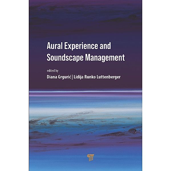 Aural Experience and Soundscape Management