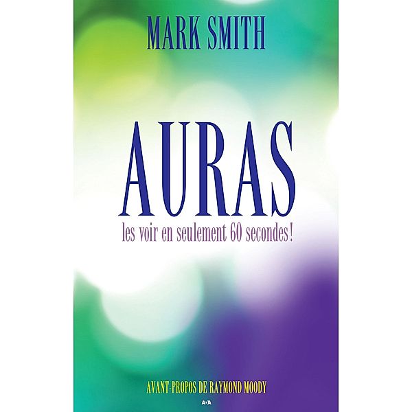 Auras, Smith Mark Smith