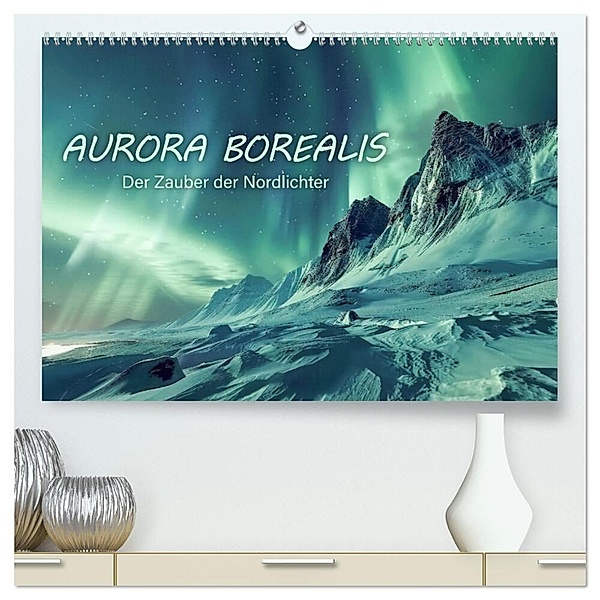 Aurora Borealis - Der Zauber der Nordlichter (hochwertiger Premium Wandkalender 2025 DIN A2 quer), Kunstdruck in Hochglanz, Calvendo, Peter R. Stuhlmann