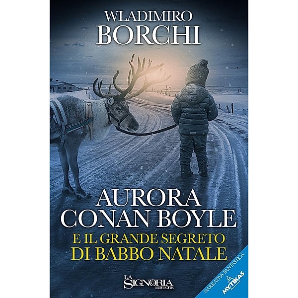 Aurora Conan Boyle e il grande segreto di Babbo Natale, Wladimiro Borchi