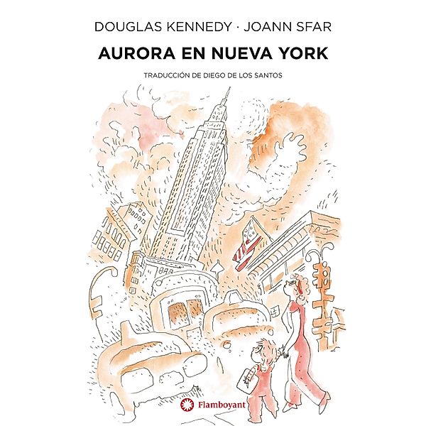 Aurora en Nueva York (Aurora #3) / Las fabulosas aventuras de Aurora Bd.3, Douglas Kennedy