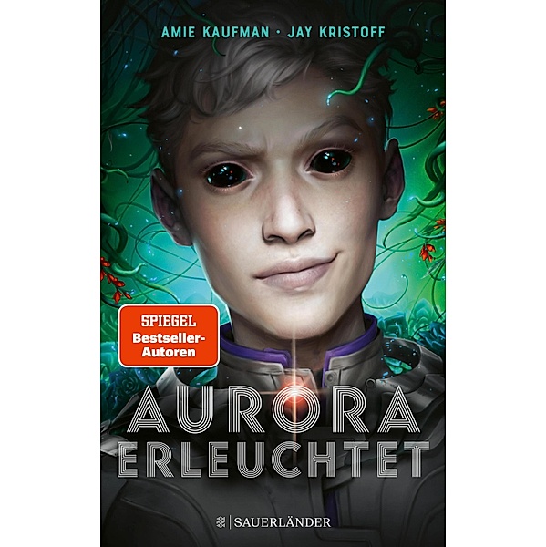 Aurora erleuchtet / Aurora Rising Bd.3, Amie Kaufman, Jay Kristoff