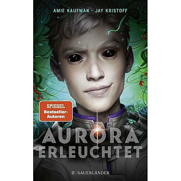 Aurora erleuchtet / Aurora Rising Bd.3, Jay Kristoff, Amie Kaufman