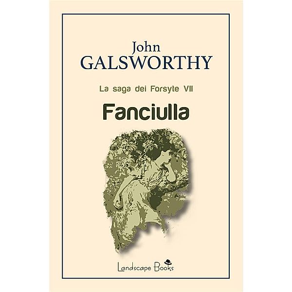 Aurora: Fanciulla, John Galsworthy