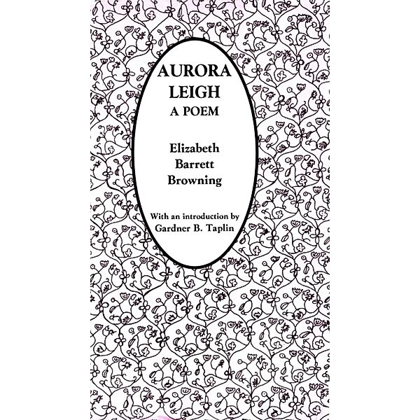Aurora Leigh / Academy Chicago Publishers, Elizabeth Browning