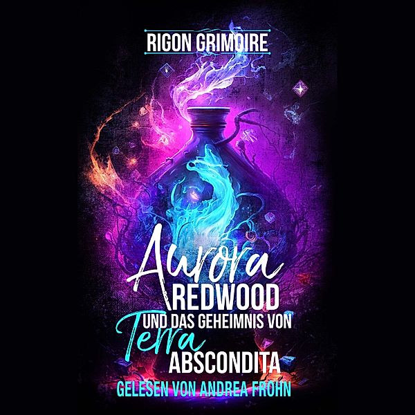 Aurora Redwood und das Geheimnis von Terra Abscondita, Rigon Grimoire