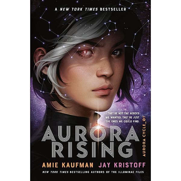 Aurora Rising / The Aurora Cycle Bd.1, Amie Kaufman, Jay Kristoff