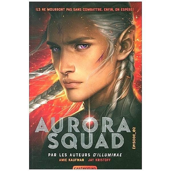 Aurora Squad.Vol.2, Amie Kaufman, Jay Kristoff