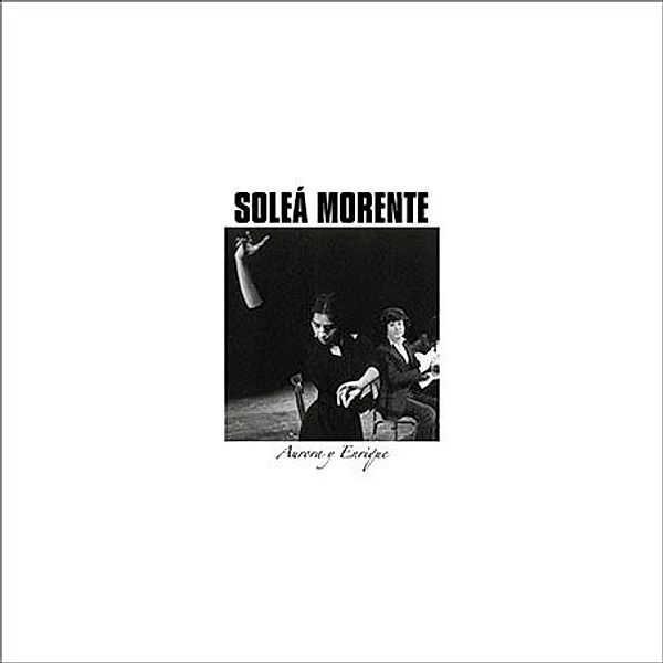 Aurora Y Enrique (Lp) (Vinyl), Solea Morente
