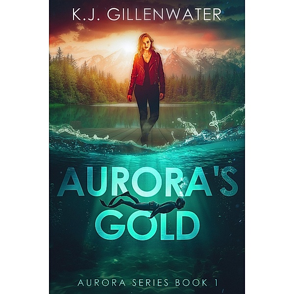 Aurora's Gold, K. J. Gillenwater