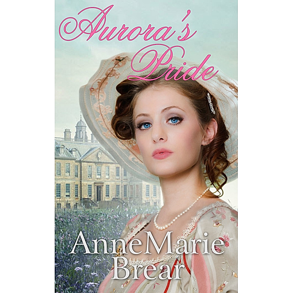 Aurora's Pride, Annemarie Brear