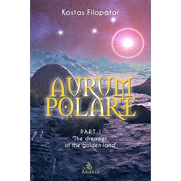 Aurum Polare I, Kostas Filopator