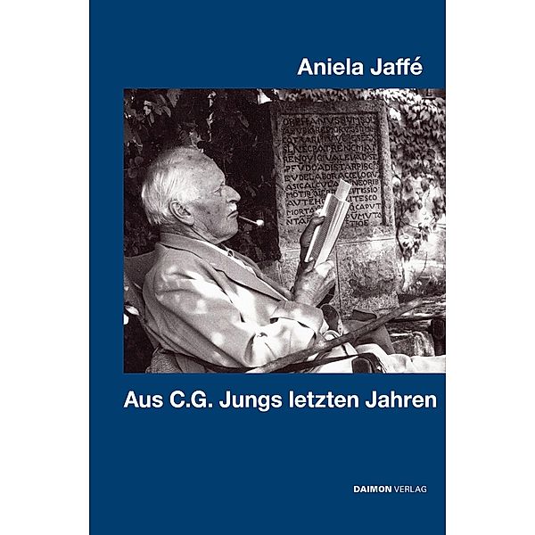 Aus C.G. Jungs letzten Jahren, Aniela Jaffé