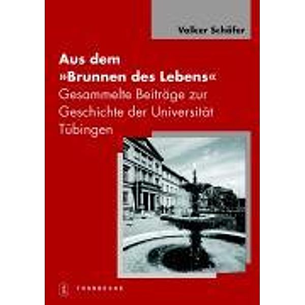 Aus dem Brunnen des Lebens, Volker Schäfer