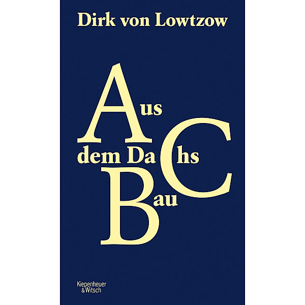 Aus dem Dachsbau, Dirk Von Lowtzow