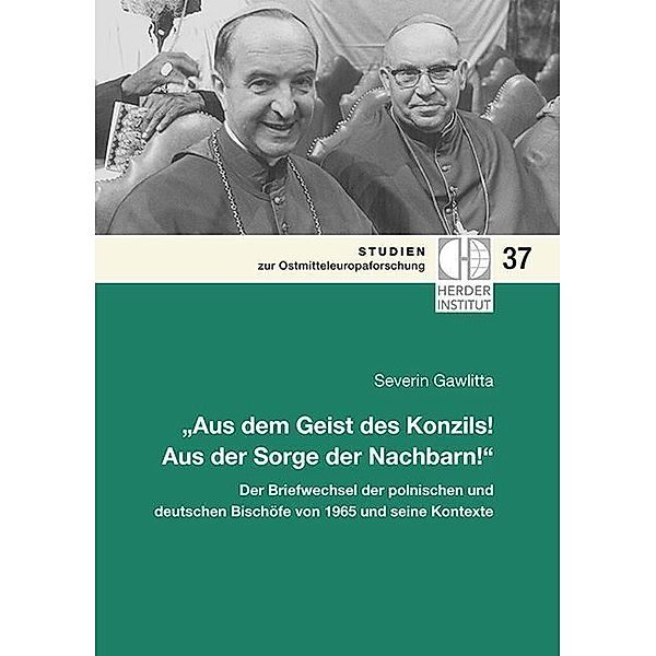 Aus dem Geist des Konzils! Aus der Sorge der Nachbarn!, Severin Gawlitta