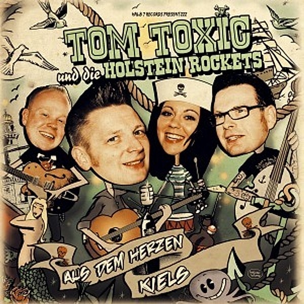 Aus Dem Herzen Kiels (Lim.Ed.) (Vinyl), Tom Toxic, Di Holstein Rockets