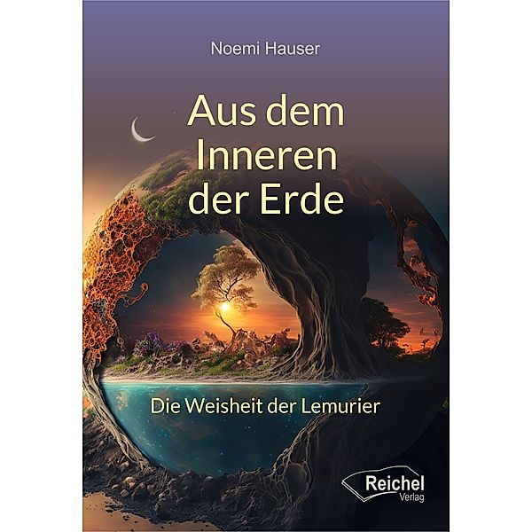 Aus dem Inneren der Erde, Noemi Hauser