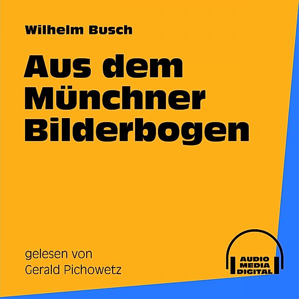 Aus dem Münchner Bilderbogen, Wilhelm Busch