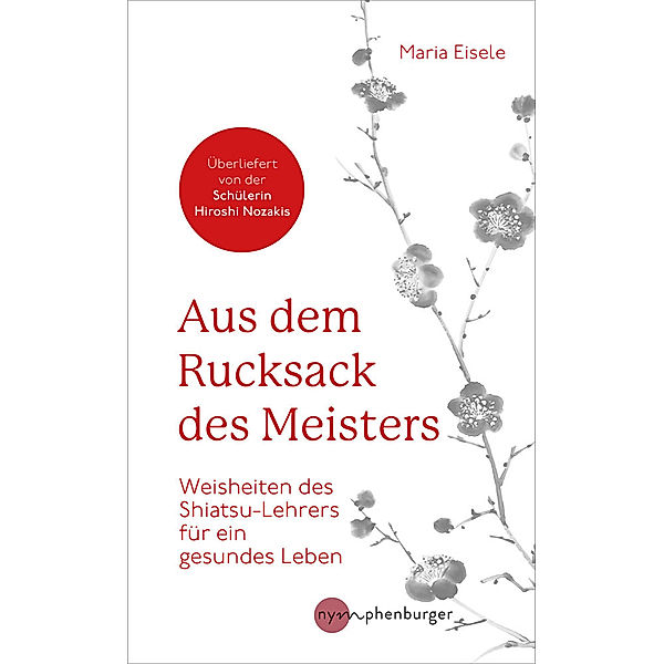 Aus dem Rucksack des Meisters, Maria Eisele