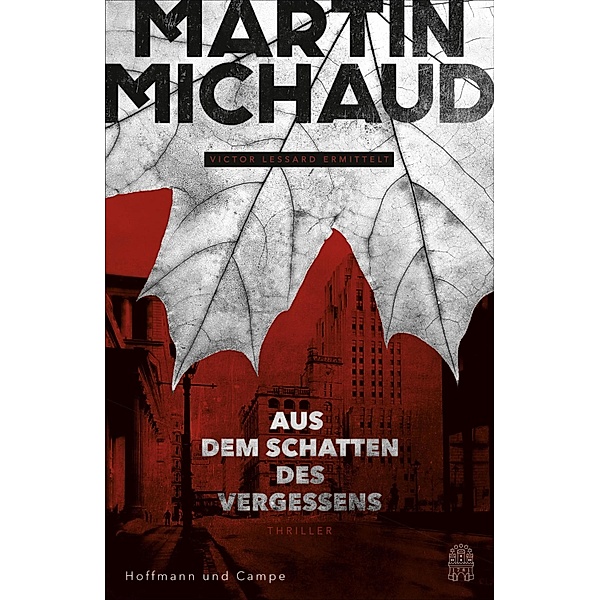 Aus dem Schatten des Vergessens / Victor Lessard Bd.1, Martin Michaud