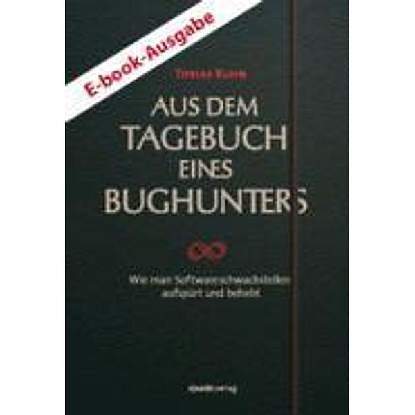 Aus dem Tagebuch eines Bughunters, Tobias Klein