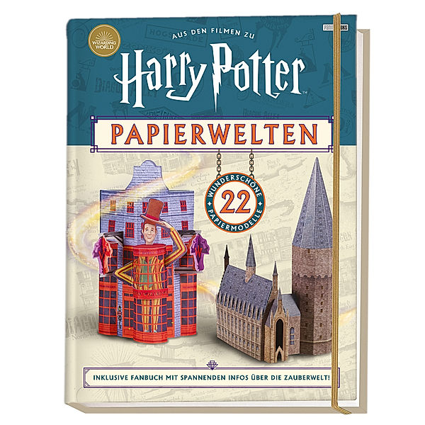 Aus den Filmen zu Harry Potter: Papierwelten - 22 wunderschöne Papiermodelle, Moira Squier