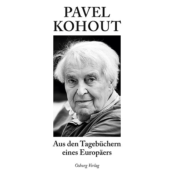 Aus den Tagebüchern eines Europäers, Pavel Kohout