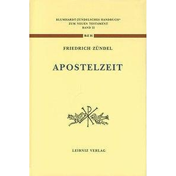 Aus der Apostelzeit, Friedrich Zündel
