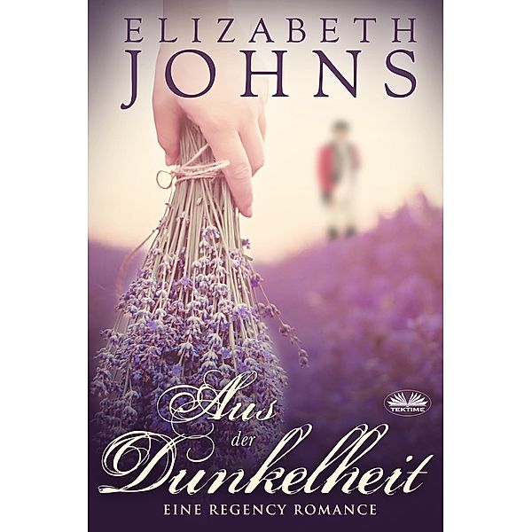 Aus Der Dunkelheit, Elizabeth Johns