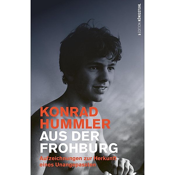 Aus der Frohburg, Konrad Hummler