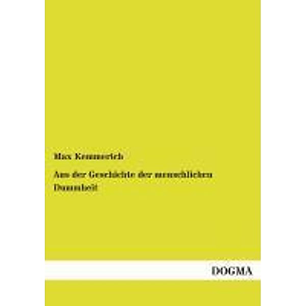 Aus der Geschichte der menschlichen Dummheit, Max Kemmerich