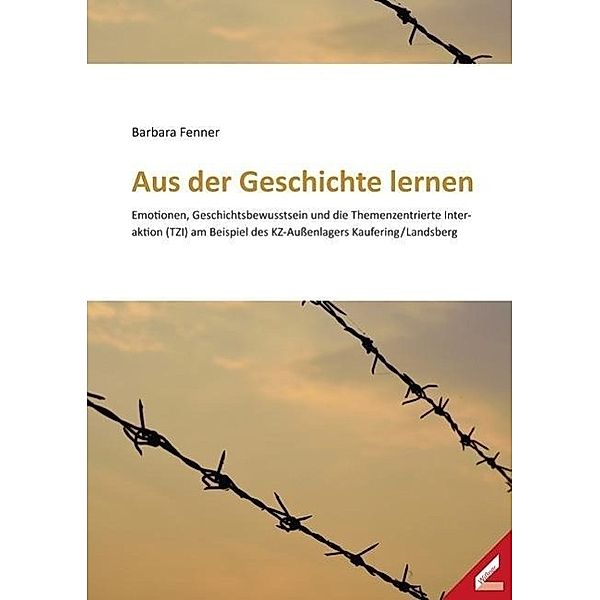 Aus der Geschichte lernen, Barbara Fenner