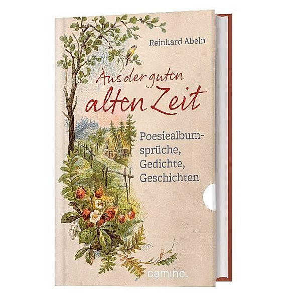 Aus der guten alten Zeit, Reinhard Abeln