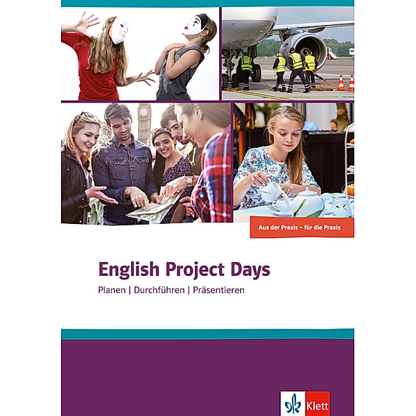 Aus der Praxis - für die Praxis / English Project Days