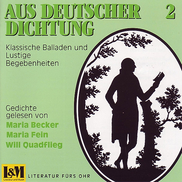 Aus Deutscher Dichtung 2, Various