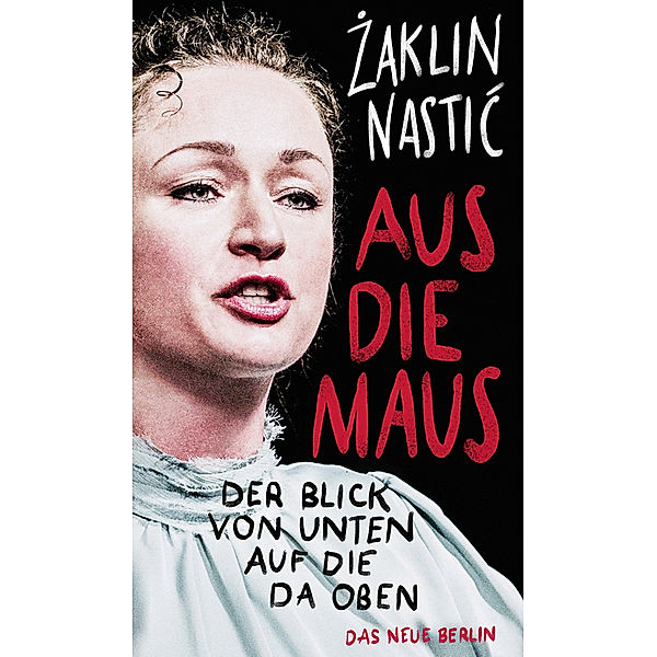 Aus die Maus, Zaklin Nastic