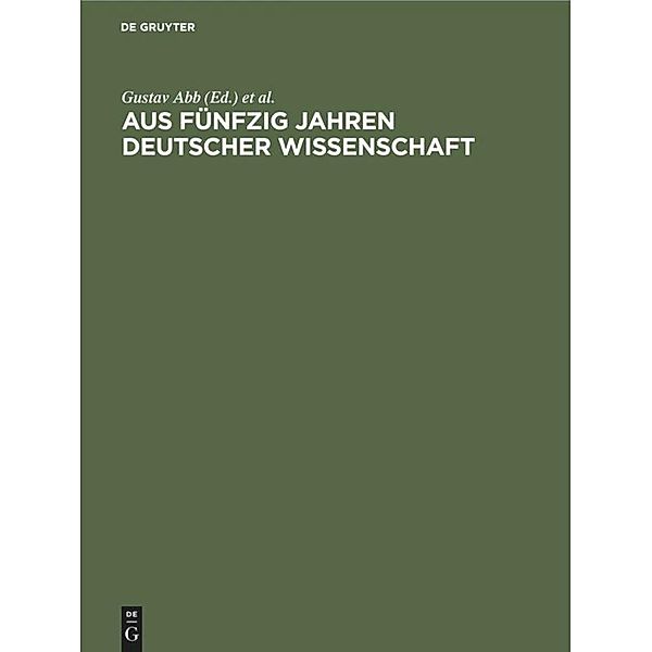 Aus fünfzig Jahren deutscher Wissenschaft / Jahrbuch des Dokumentationsarchivs des österreichischen Widerstandes