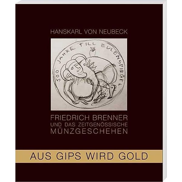 Aus Gips wird Gold, Hanskarl von Neubeck