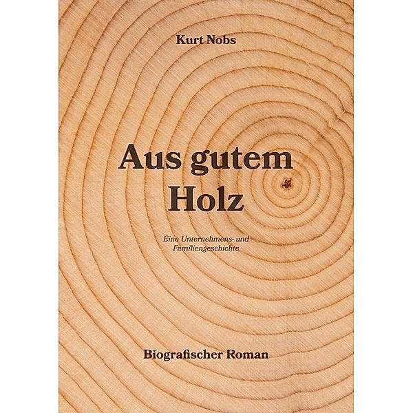 Aus gutem Holz, Kurt Nobs