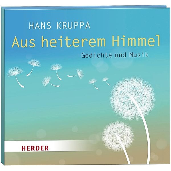 Aus heiterem Himmel, Audio-CD, Hans Kruppa