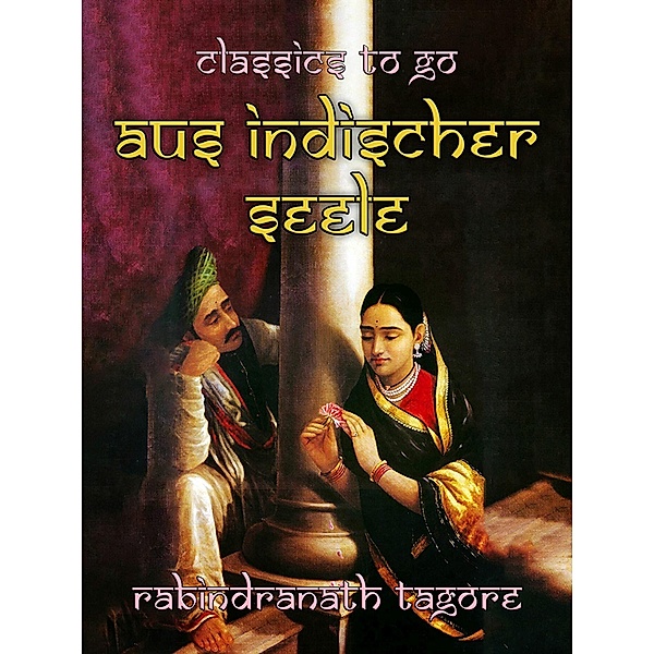 Aus indischer Seele, Rabindranath Tagore