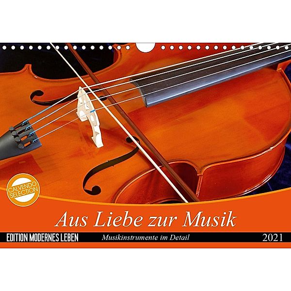 Aus Liebe zur Musik (Wandkalender 2021 DIN A4 quer), Anette/Thomas Jäger