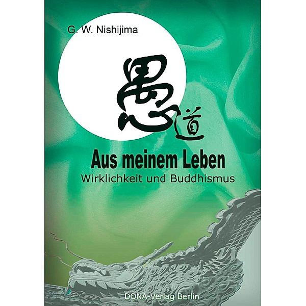 Aus meinem Leben, G. W. Nishijima